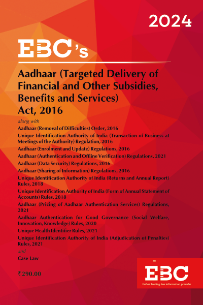 Aadhaar (Targeted Delivery Of Financial And Other Subsidies, Benefits And Services) Act, 2016