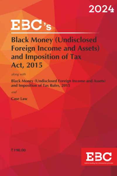 Black Money (Undisclosed Foreign Income and Assets) and Imposition of Tax Act 2015