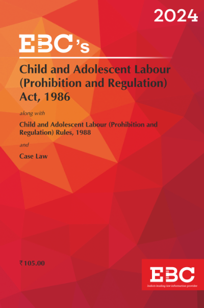 Child and Adolescent Labour (Prohibition and Regulation) Act, 1986