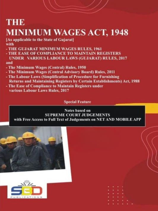 Gujarat Minimum Wages Act, 1948 with Rules, 1961