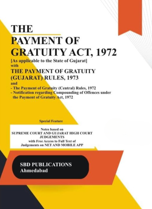 Gujarat Payment of Gratuity Act, 1972 with Rules, 1973