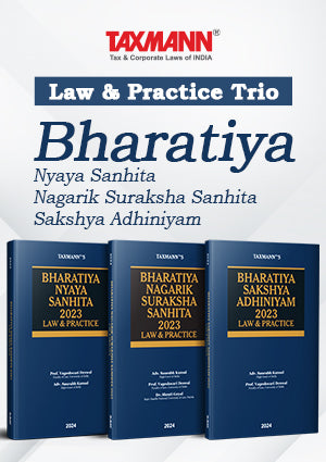 Law and Practice Series – Bharatiya Nyaya Sanhita (BNS) | Bharatiya Nagarik Suraksha Sanhita (BNSS) | Bharatiya Sakshya Adhiniyam (BSA) | by Vageshwari Deswal, Saurabh Kansal, Shruti Goyal Set of 3 Books