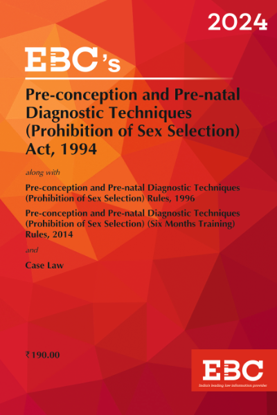 Pre-Conception and Pre-Natal Diagnostic Techniques (Prohibition of Sex Selection) Act, 1994