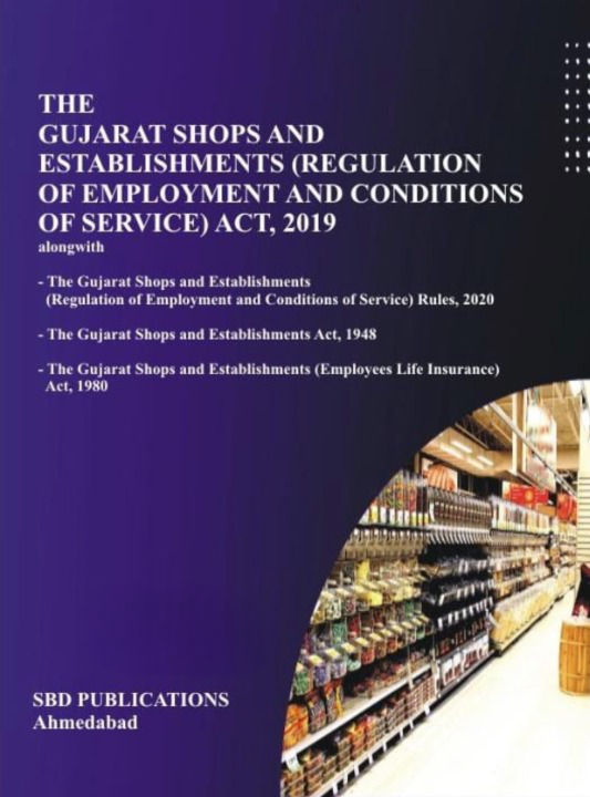 Gujarat Shops and Establishments (Regulation of Employment and Conditions of Service) Act, 2019