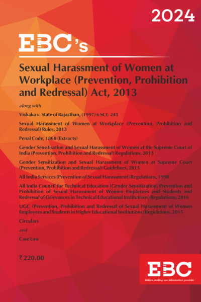 Sexual Harassment of Women at Workplace (Prevention Prohibition And Redressal) Act, 2013